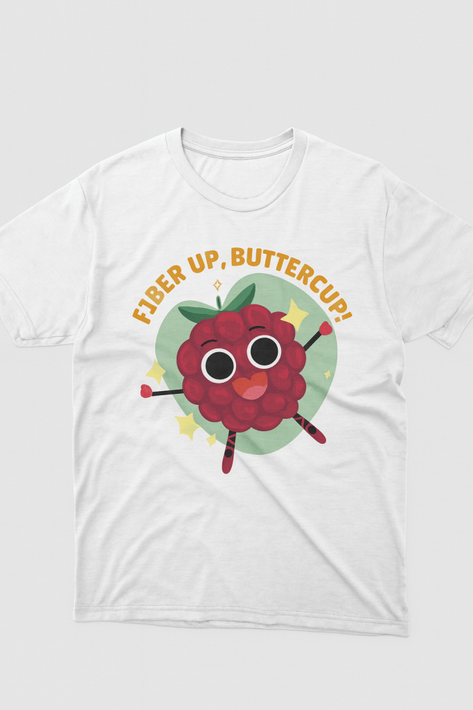 Fiber up, Buttercup - Tee